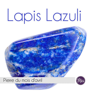 Pierre du mois d'avril *Lapis lazuli*